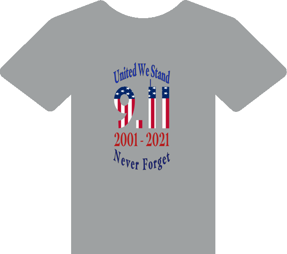 Receive a limited edition September 11th 20-year Remembrance t-shirt for every $30 you donate as our thanks for your support!